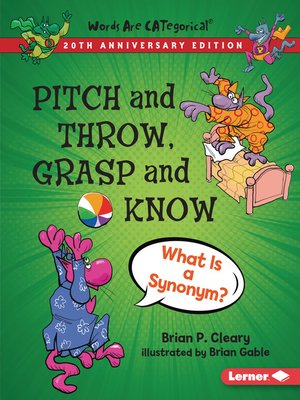 cover image of Pitch and Throw, Grasp and Know
